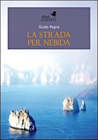 copertina del romanzo di Guido Pegna "La strada per Nebida"