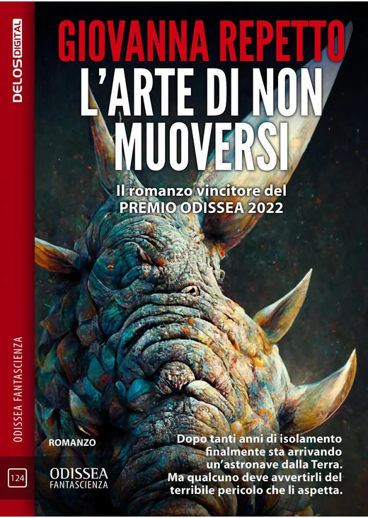 L'arte di non muoversi, di Giovanan Repetto, premio odissea 2022