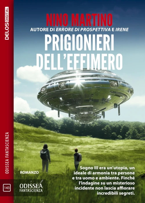 copertina del romanzo "Prigionieri dell'effimero" di Nino Martino, Delos, dicembre 2023